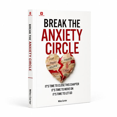 Mental Health Book: Break the Anxiety Circle